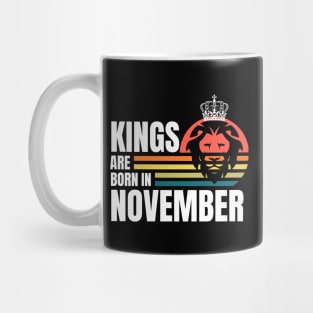 Kings are Born in November Birthday Quotes Retro Mug